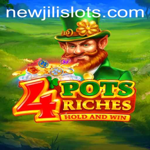 Discovering the Thrills of 4potsriches with NEWJILI