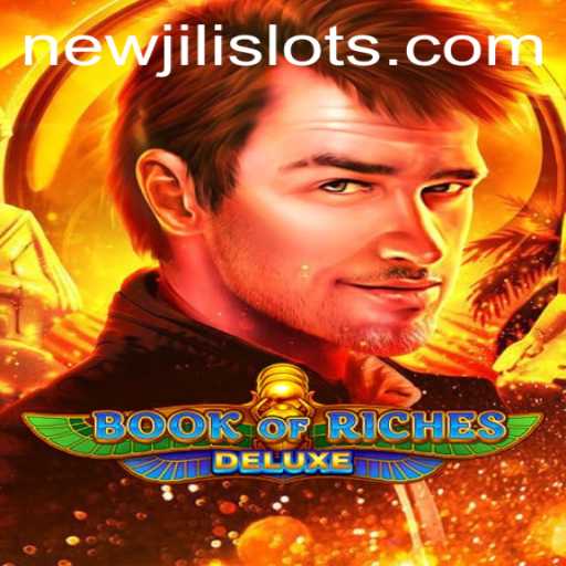 Exploring Book of Riches Deluxe: A New Journey with NEWJILI