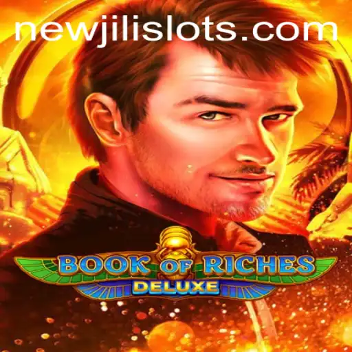 Exploring Book of Riches Deluxe: A New Journey with NEWJILI