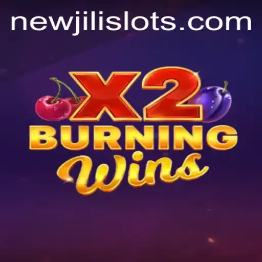 Immerse Yourself in the Thrills of BurningWinsX2 with NEWJILI