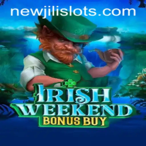 Discover the Excitement of IrishWeekendBonusBuy: A Thrilling Adventure with NEWJILI