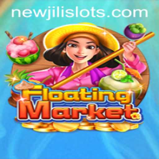 Exploring the Enchanting World of FloatingMarket: A New Gaming Experience with NEWJILI