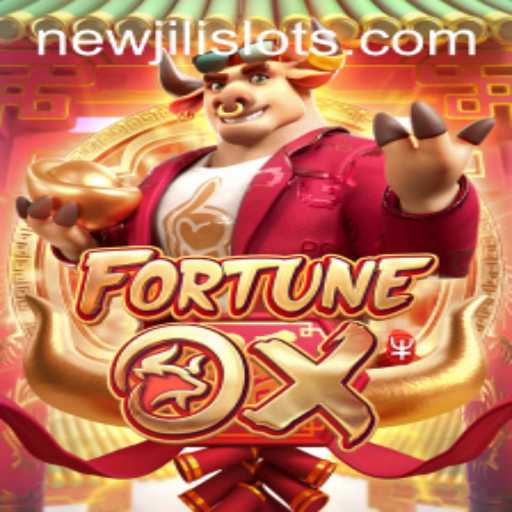 Exploring the Exciting World of FortuneOx and the Rise of NEWJILI