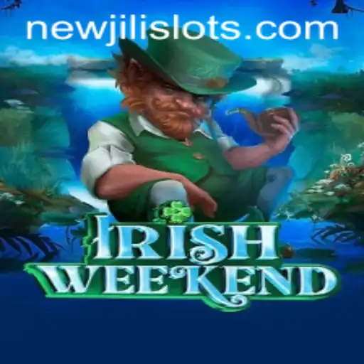Discover the Thrills of IrishWeekend: A Journey with NEWJILI