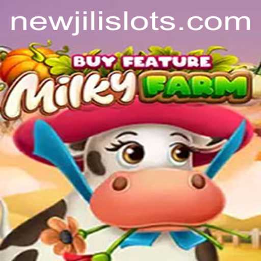 Explore the Charm of MilkyFarmBuyFeature: A New JILI Adventure