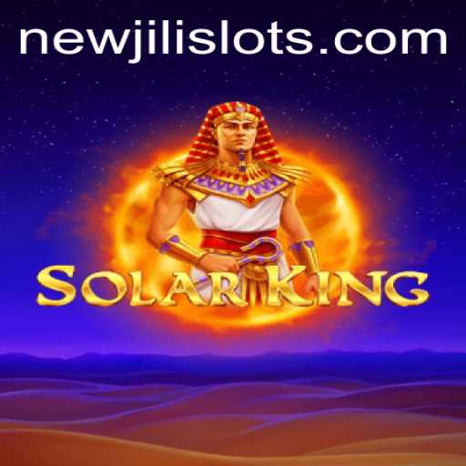 Explore the World of SolarKing: A Galactic Adventure with NEWJILI