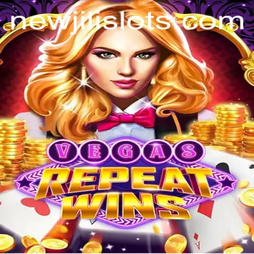 Explore the Excitement of VegasRepeatWins and Discover NEWJILI